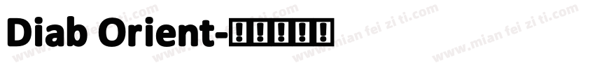 Diab Orient字体转换